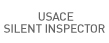 USACE Silent Inspector